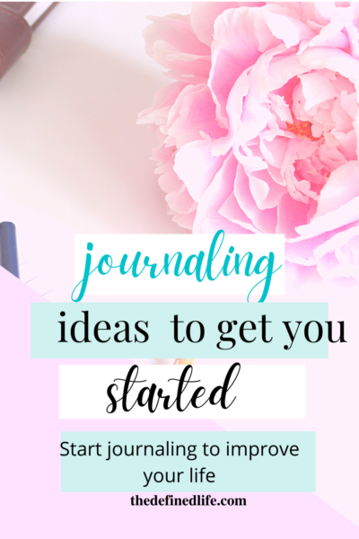 9 Useful Journaling Ideas: How to Get Started with Journaling | The ...