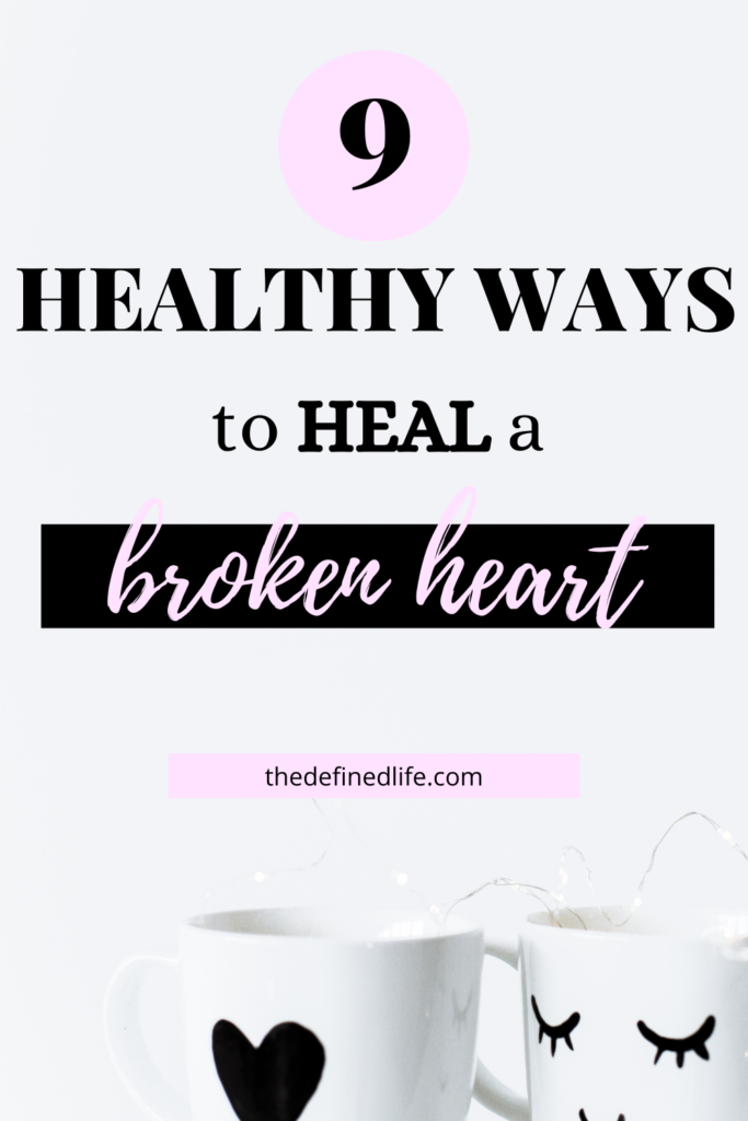 Recovery from a broken heart is never easy but there are healthy ways to cope. Do this tips to move on. #how to heal a broken heart #broken heart #moving on #heal broken heart.