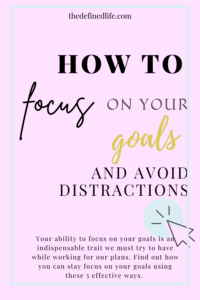 Your ability to focus on your goals is an indispensable trait we must try to have while working for our plans. Find out how you can stay focus on your goals using these 5 effective ways. 