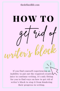 If you find yourself experiencing an inability to put out the required creative juice to continue writing, it’s only fitting for you to find ways on how to get rid of writer’s block to stop it from hindering their progress in writing.