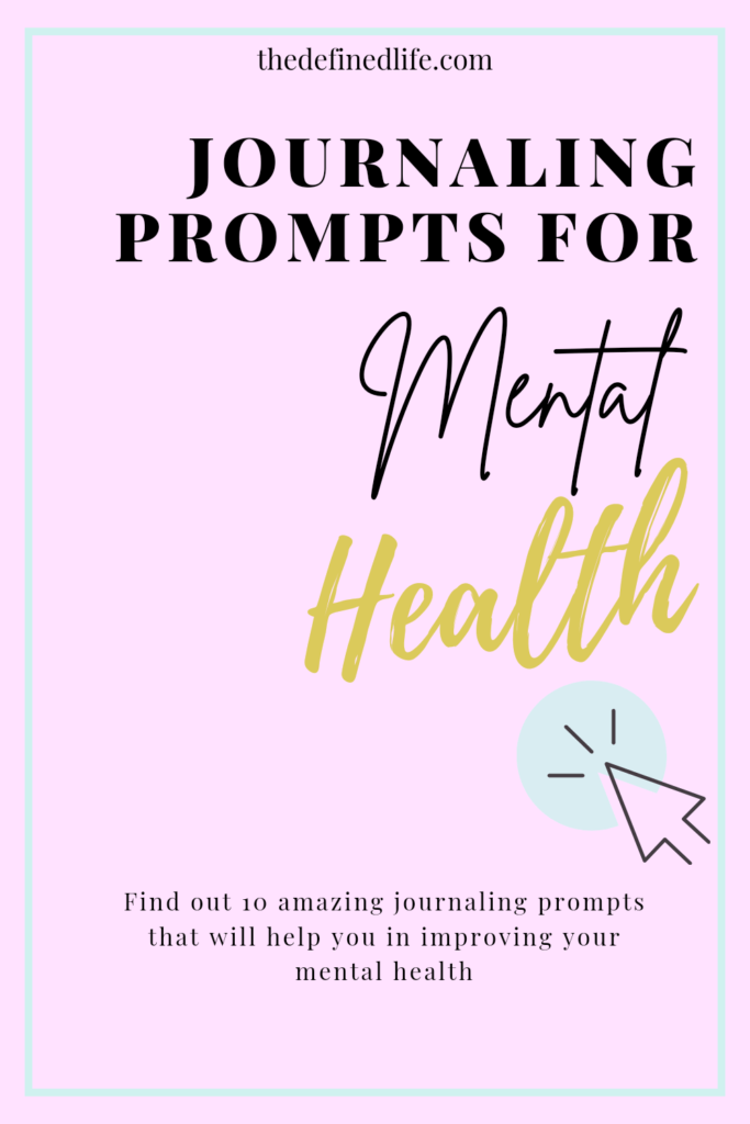 Journaling prompts for mental health