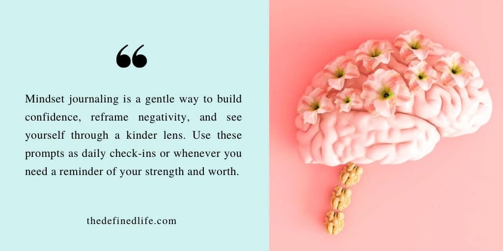 30 Mindset Journaling Prompts for Confidence and Self-Worth 1 Mindset Journaling
